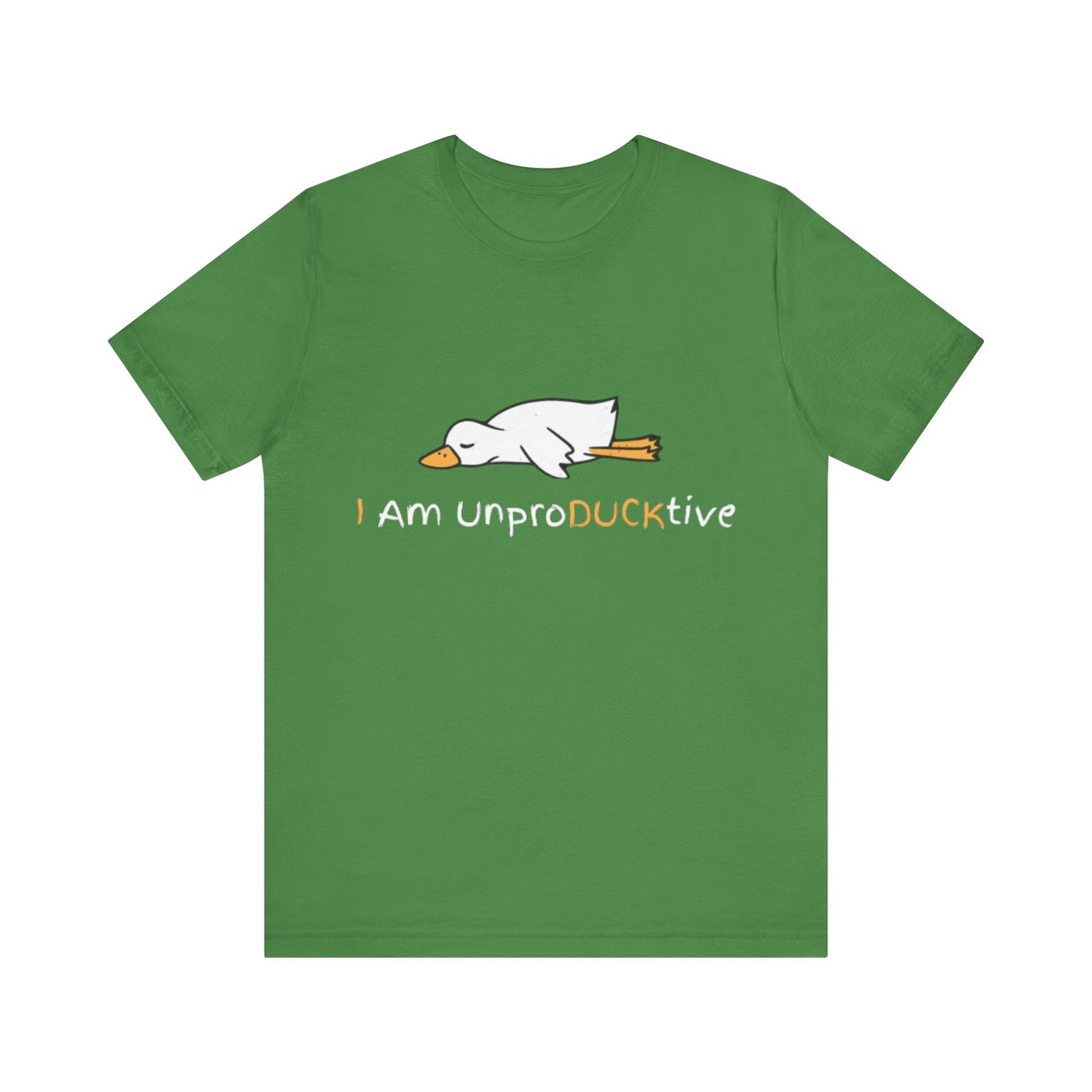 Unisex T-Shirt I Am UnproDUCKtive