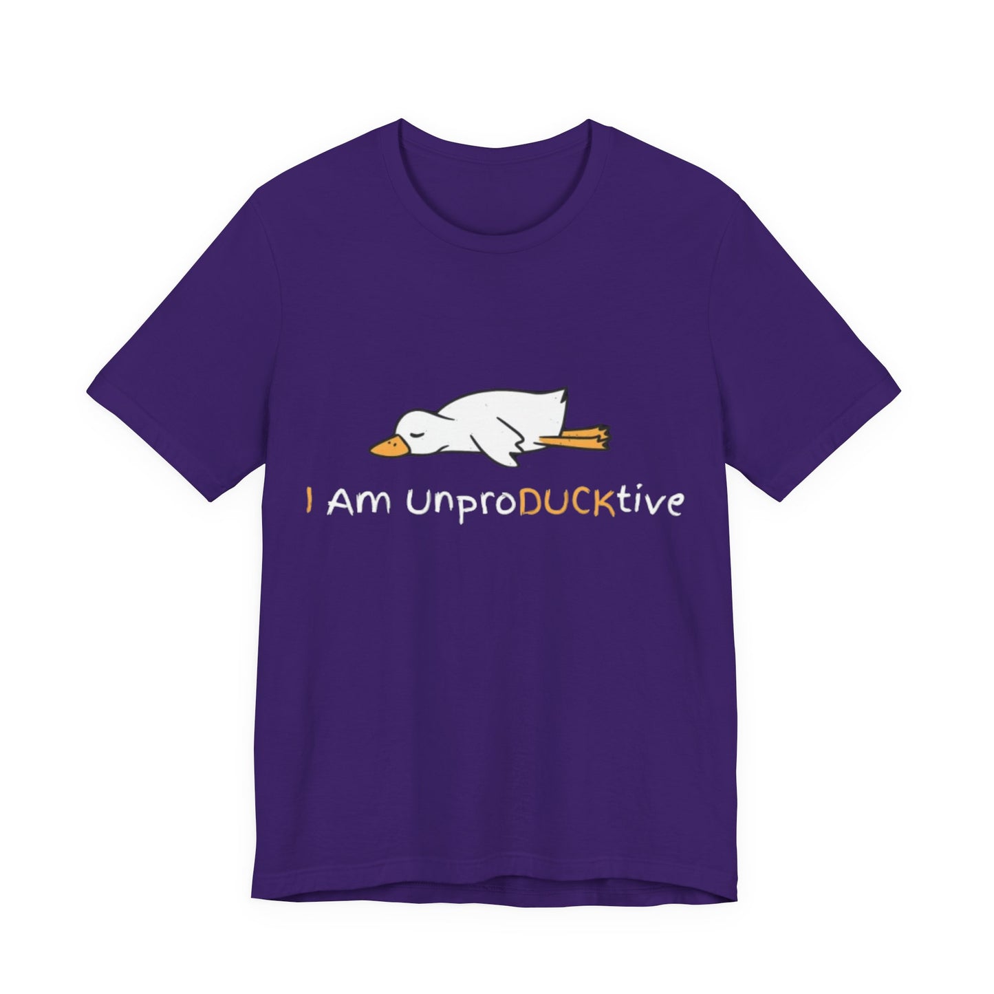 Unisex T-Shirt I Am UnproDUCKtive