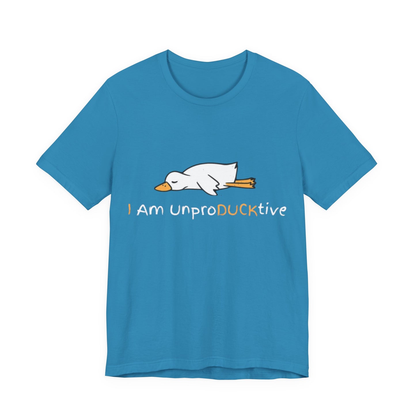 Unisex T-Shirt I Am UnproDUCKtive