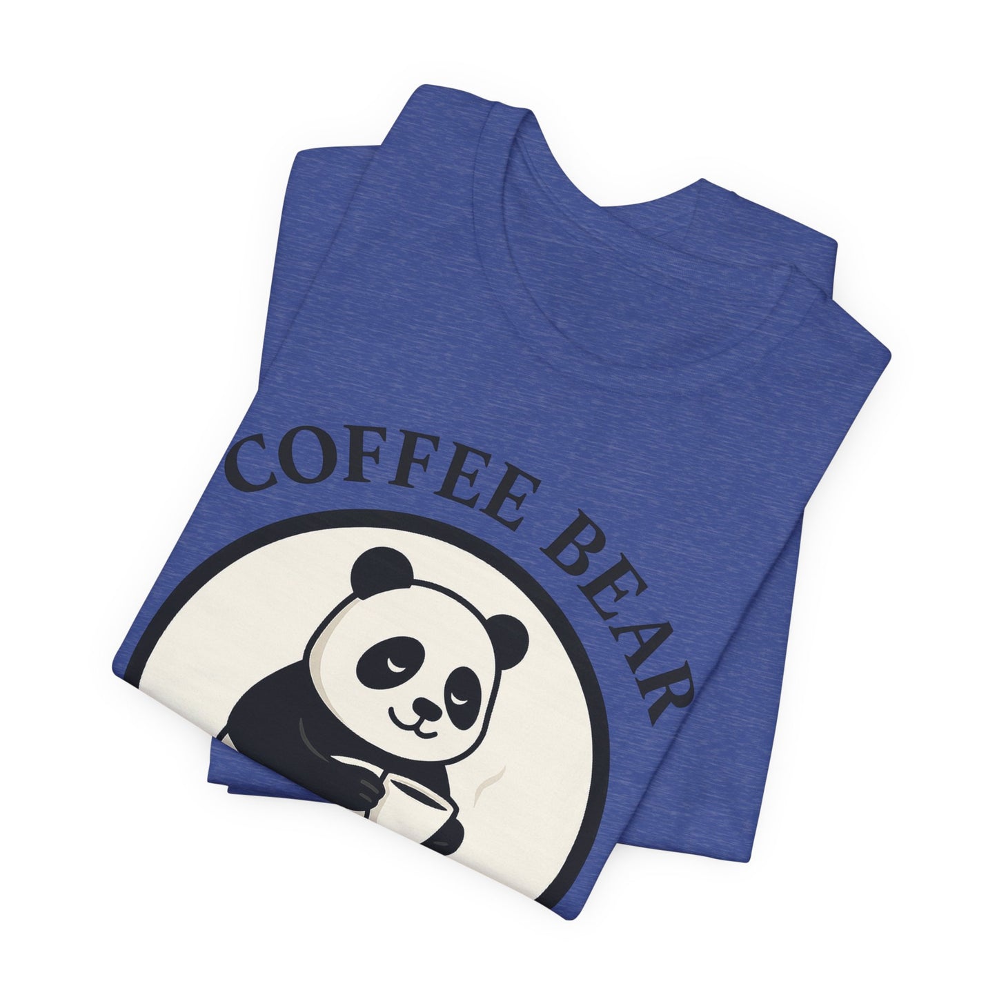 Coffee Bear T-Shirt For Everyone