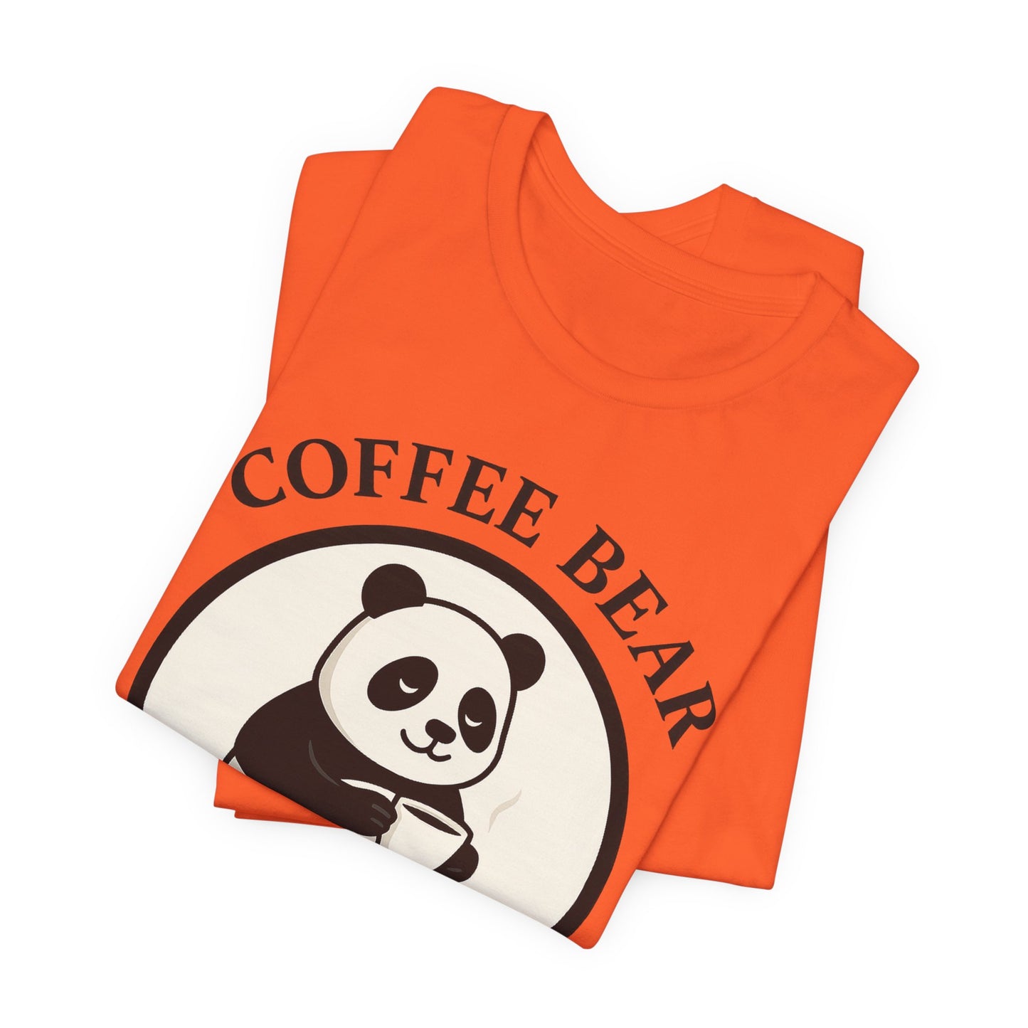 Coffee Bear T-Shirt For Everyone