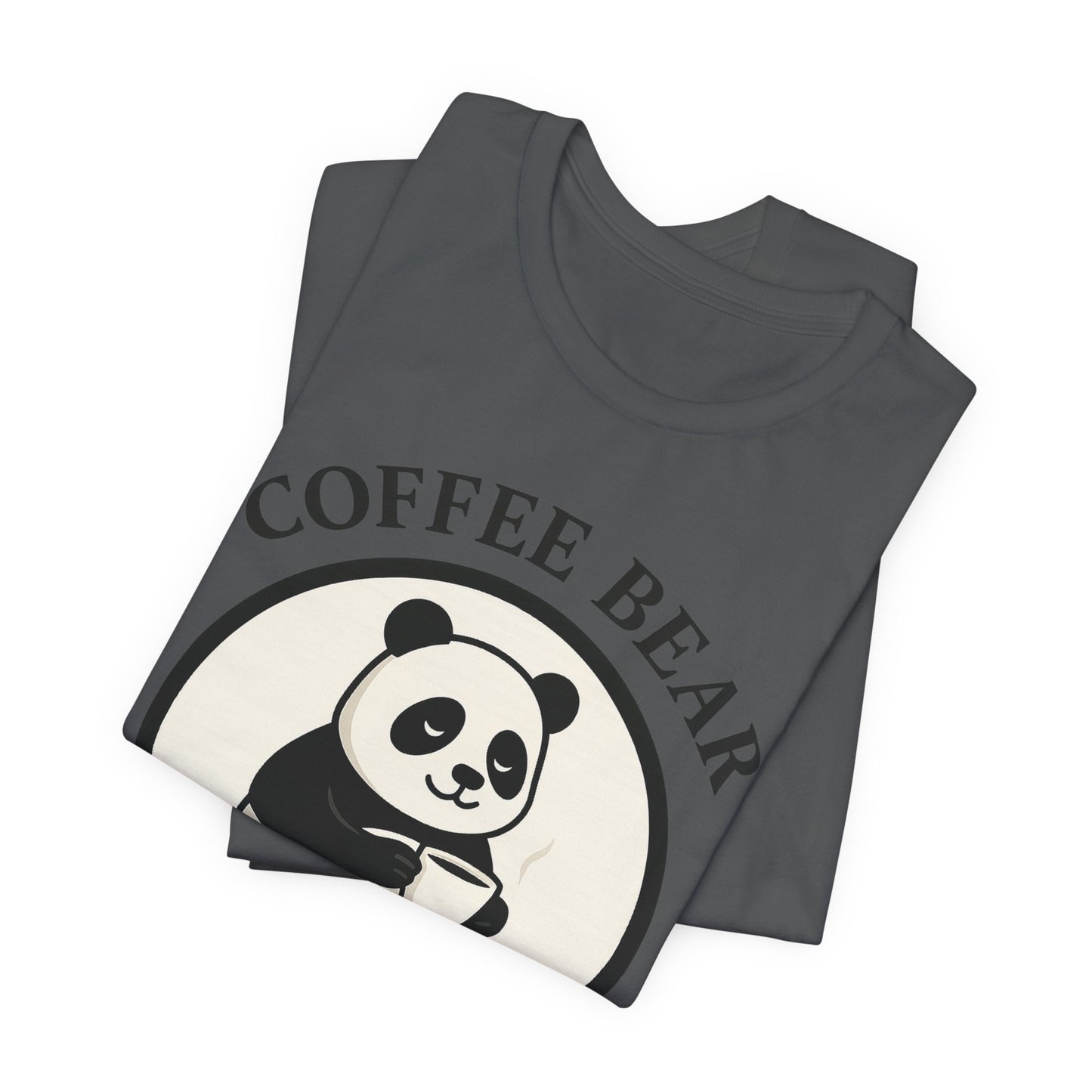 Coffee Bear T-Shirt For Everyone