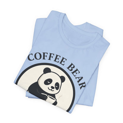 Coffee Bear T-Shirt For Everyone
