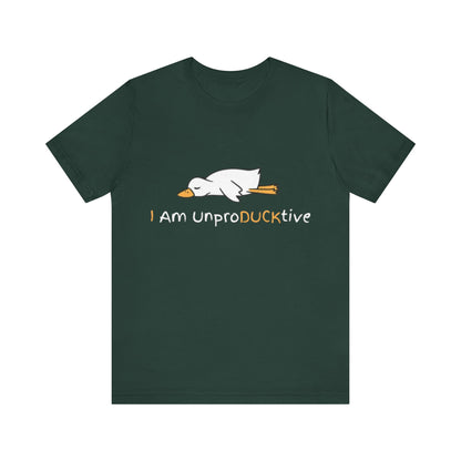 Unisex T-Shirt I Am UnproDUCKtive