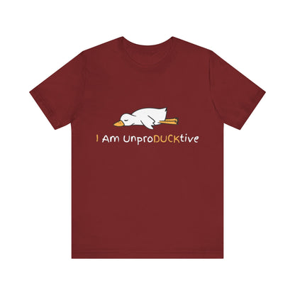 Unisex T-Shirt I Am UnproDUCKtive